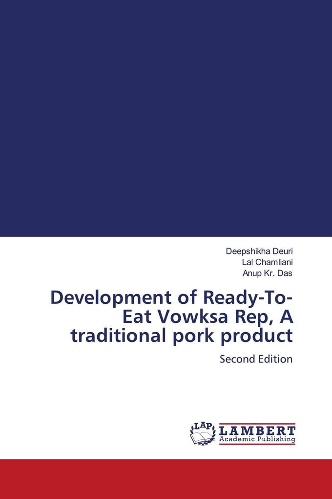 Development of Ready-To- Eat Vowksa Rep A traditional pork product