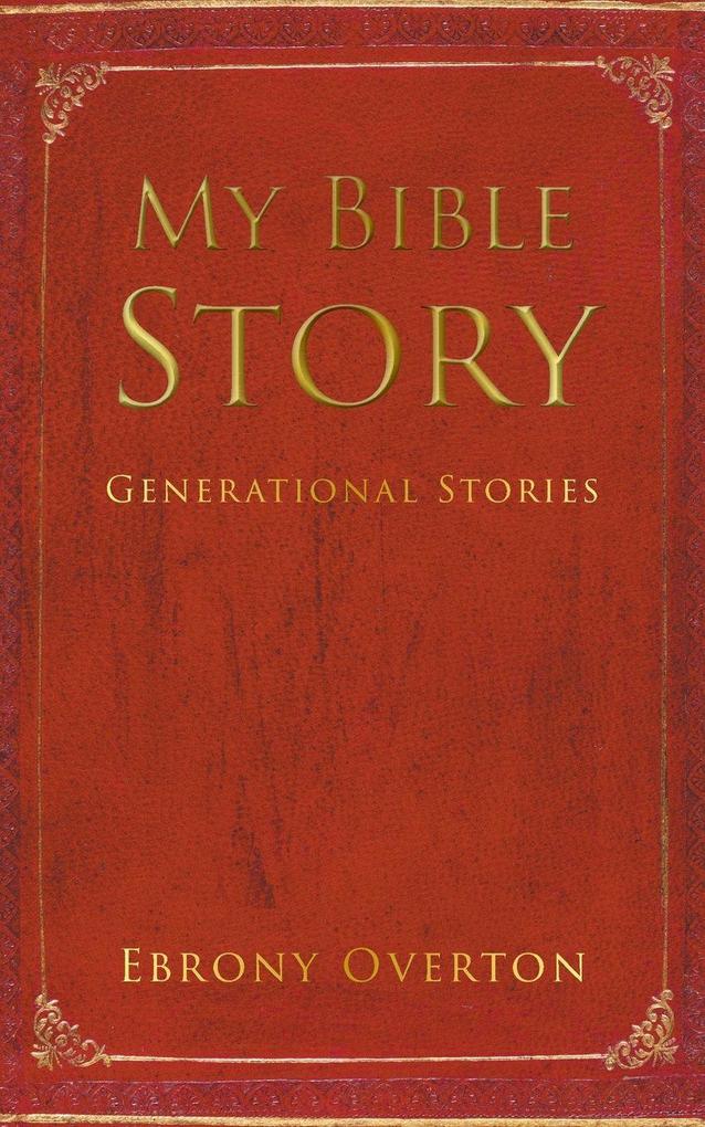 My Bible Story