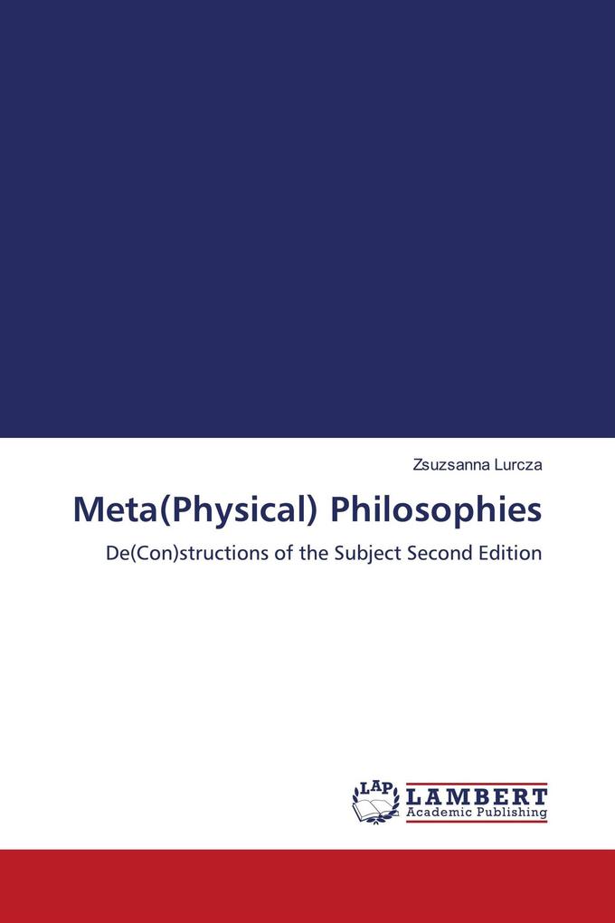 Meta(Physical) Philosophies