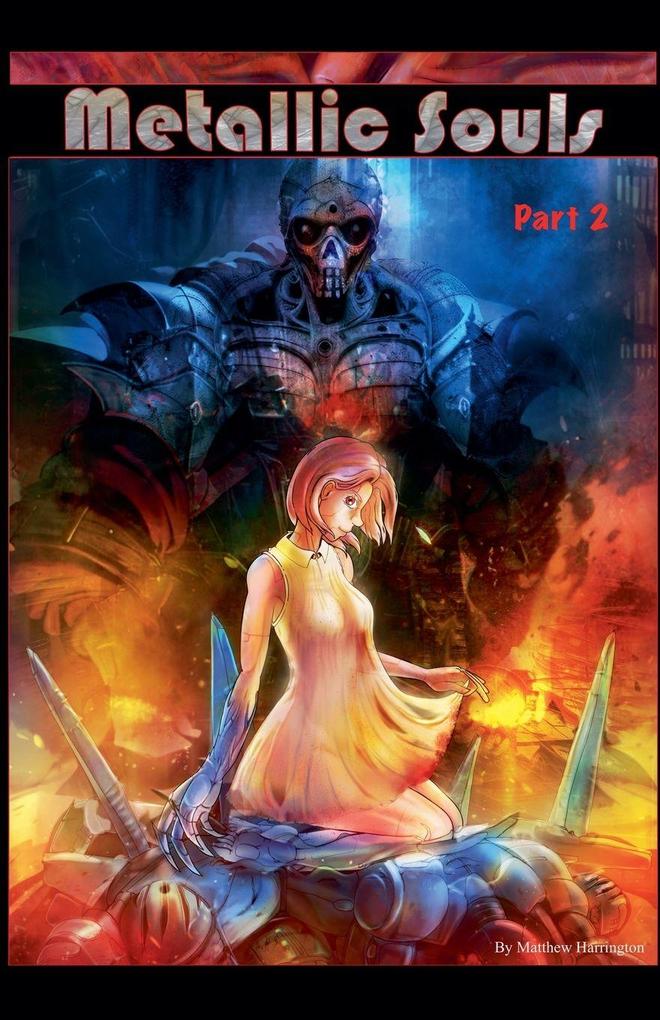 Metallic Souls part two