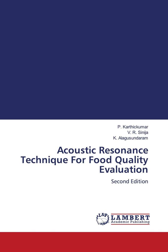 Acoustic Resonance Technique For Food Quality Evaluation
