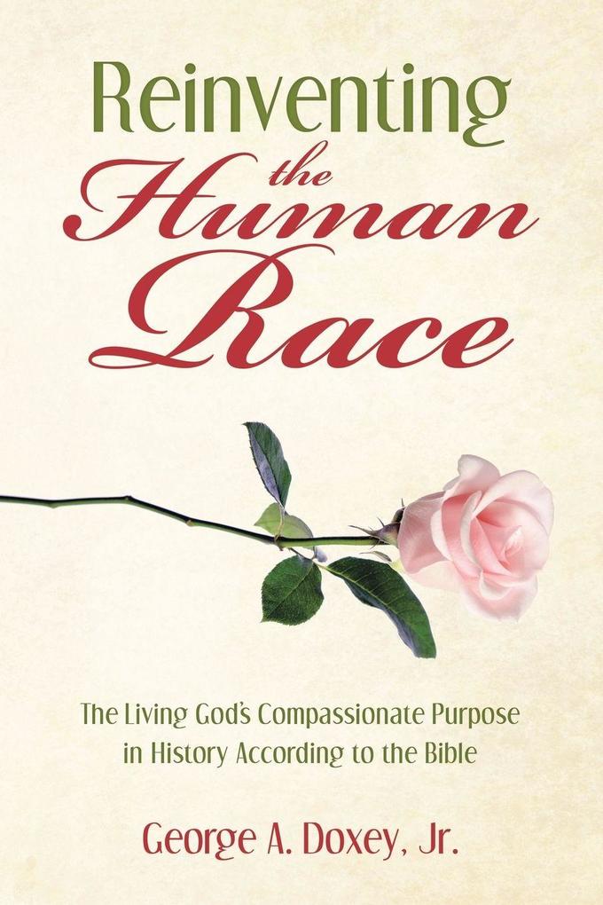 Reinventing the Human Race
