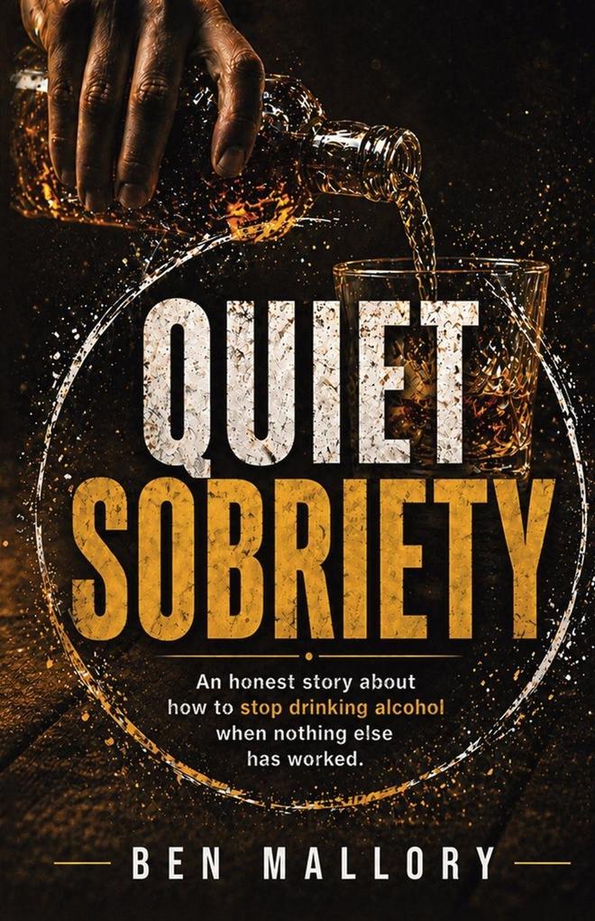 Quiet Sobriety