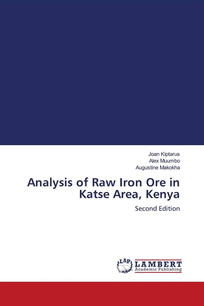 Analysis of Raw Iron Ore in Katse Area Kenya