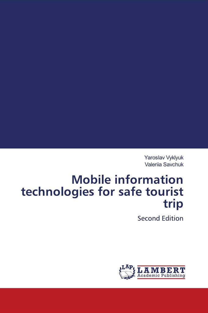 Mobile information technologies for safe tourist trip
