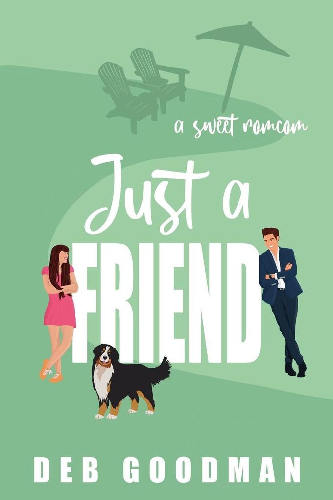 Just a Friend