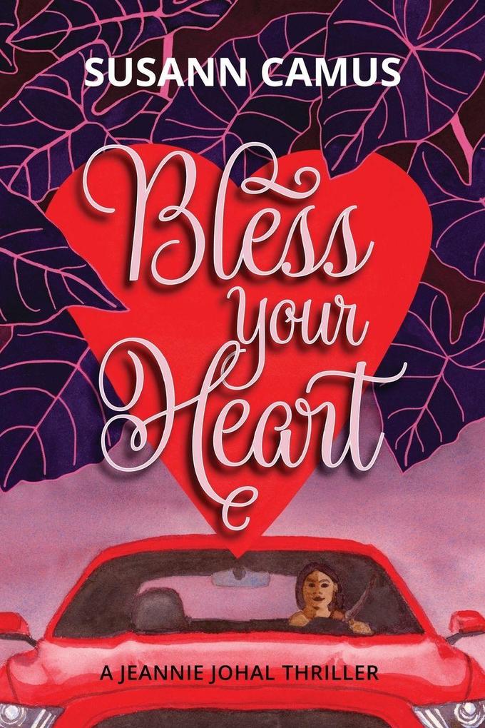 Bless Your Heart