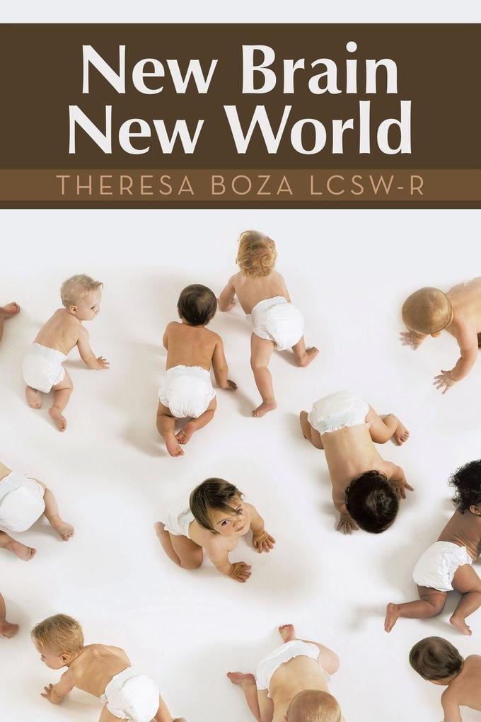 New Brain New World