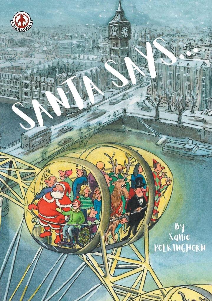Santa Says