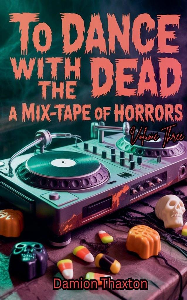 To Dance With The Dead