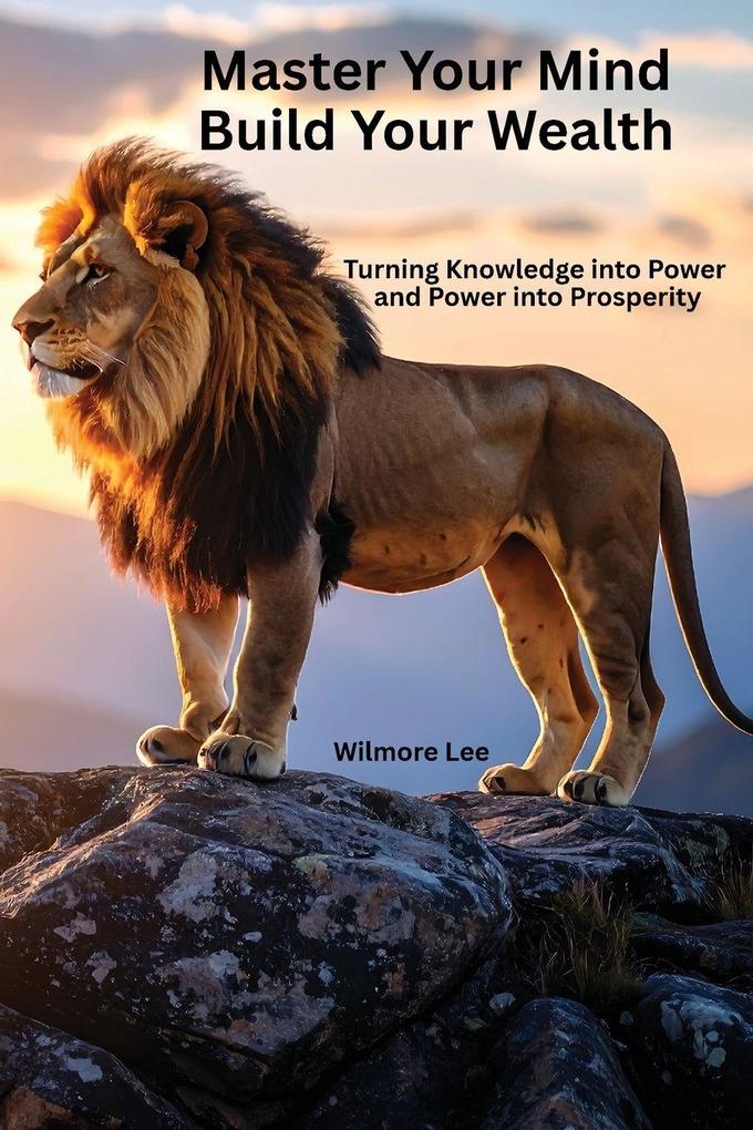Master Your Mind Build Your Wealth