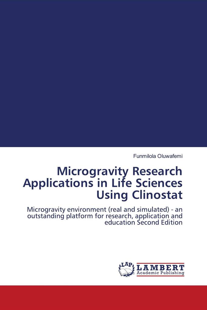 Microgravity Research Applications in Life Sciences Using Clinostat
