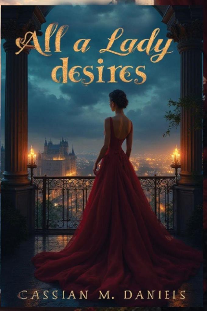 All a Lady Desires