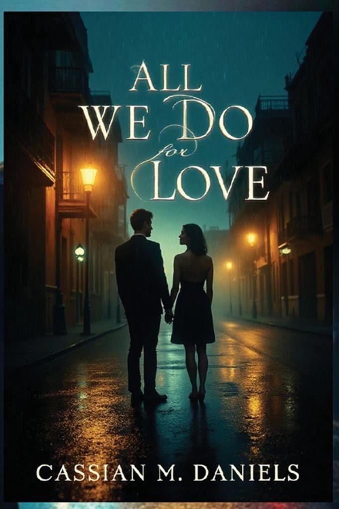 All We Do for Love