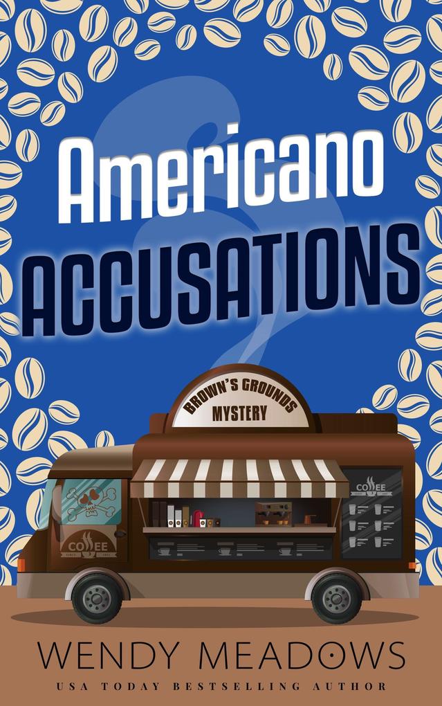 Americano Accusations (Brown's Grounds Mystery #4)