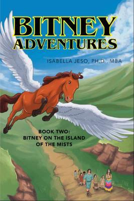 Bitney Adventures Book Two