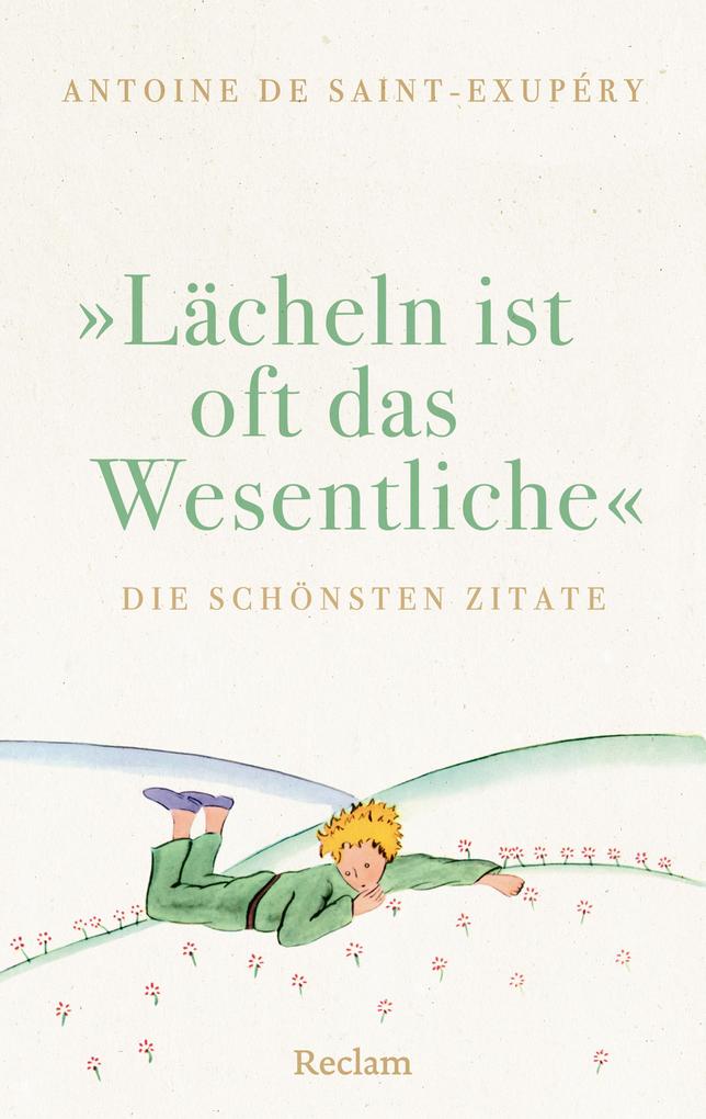 'Lächeln ist oft das Wesentliche'. Die schönsten Zitate