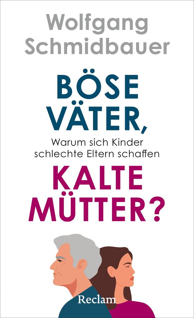 Böse Väter kalte Mütter?