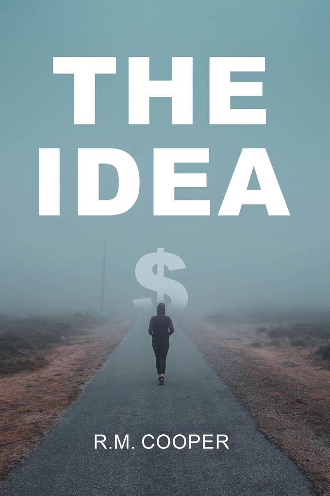 The Idea