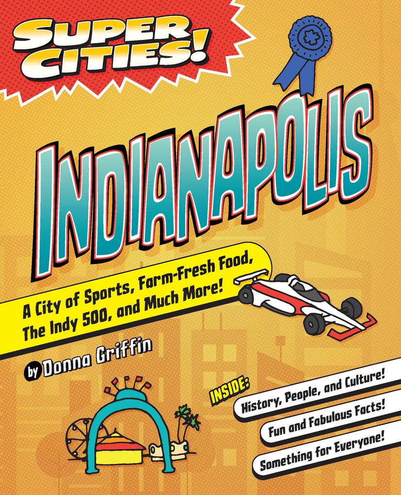 Super Cities! Indianapolis