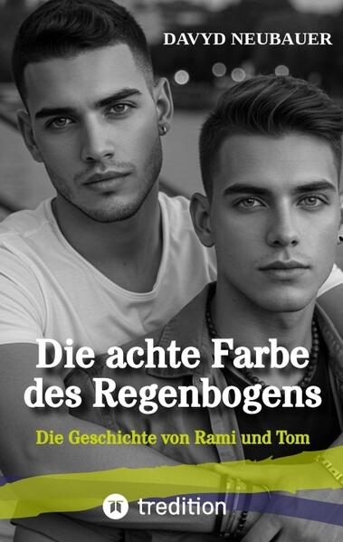 Die achte Farbe des Regenbogens - ein queerer New Adult Roman über interkulturelle Liebe und Selbstfindung