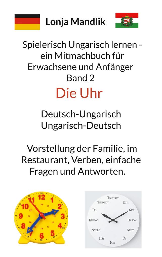 Spielerisch Ungarisch lernen - ein Mitmachbuch für Erwachsene und Anfänger Band 2