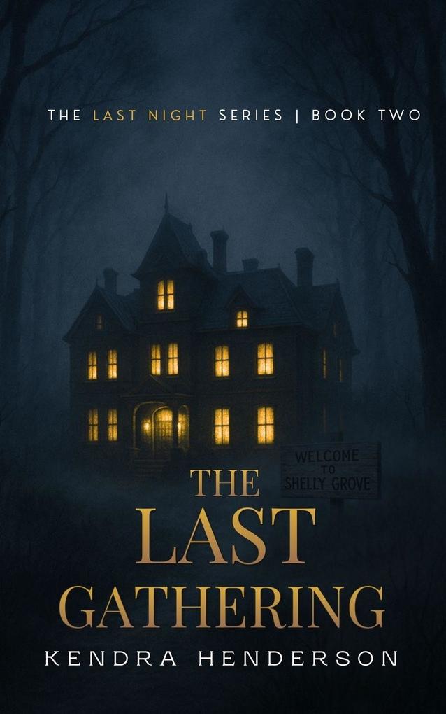 THE LAST GATHERING