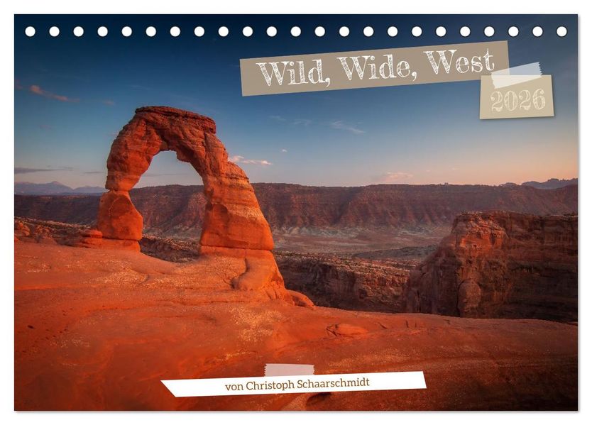 Wild Wide West (Tischkalender 2026 DIN A5 quer) CALVENDO Monatskalender