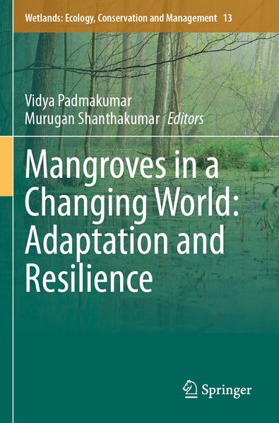 Mangroves in a Changing World: Adaptation and Resilience