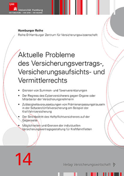 Aktuelle Probleme des Versicherungsvertrags- Versicherungsaufsichts- und Vermittlerrechts