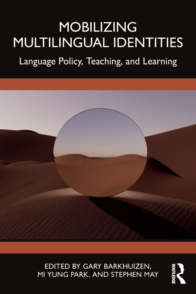 Mobilizing Multilingual Identities