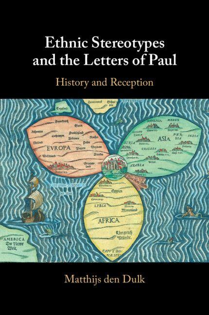 Ethnic Stereotypes and the Letters of Paul