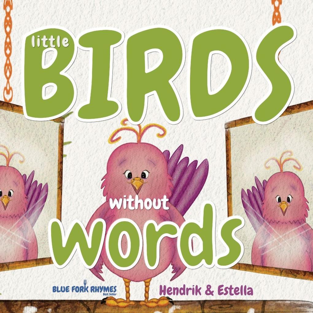 Little Birds without Words