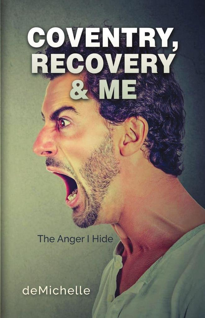 Coventry Recovery and Me