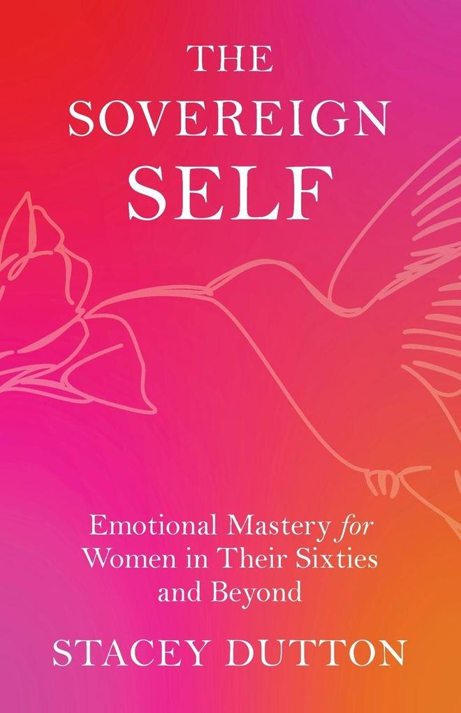 The Sovereign Self