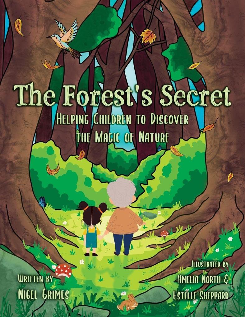 The Forest's Secret