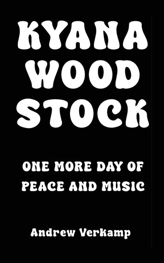 Kyana Woodstock