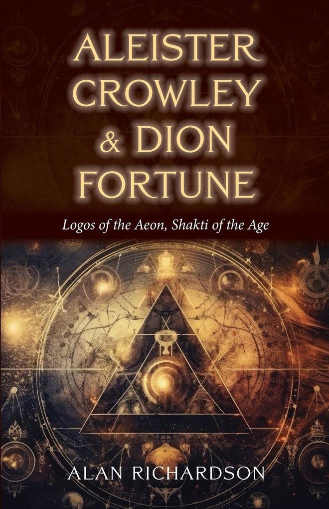 Aleister Crowley & Dion Fortune
