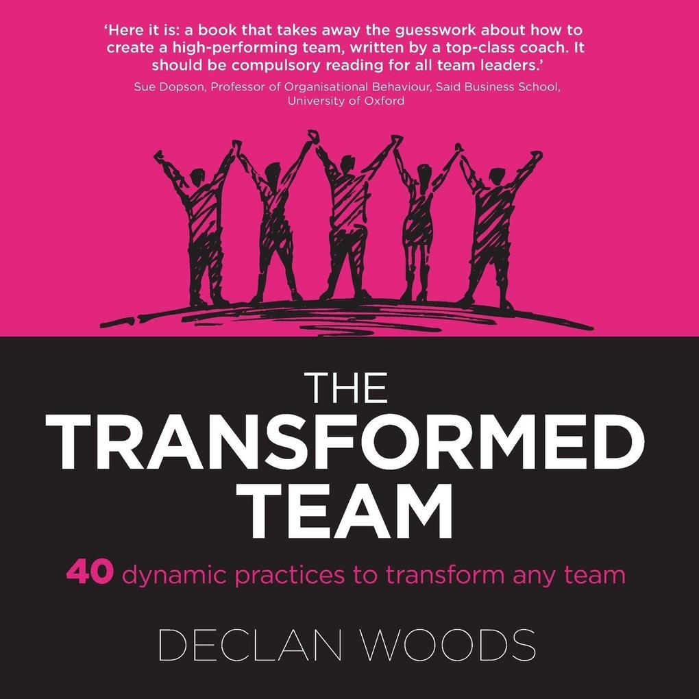 The Transformed Team