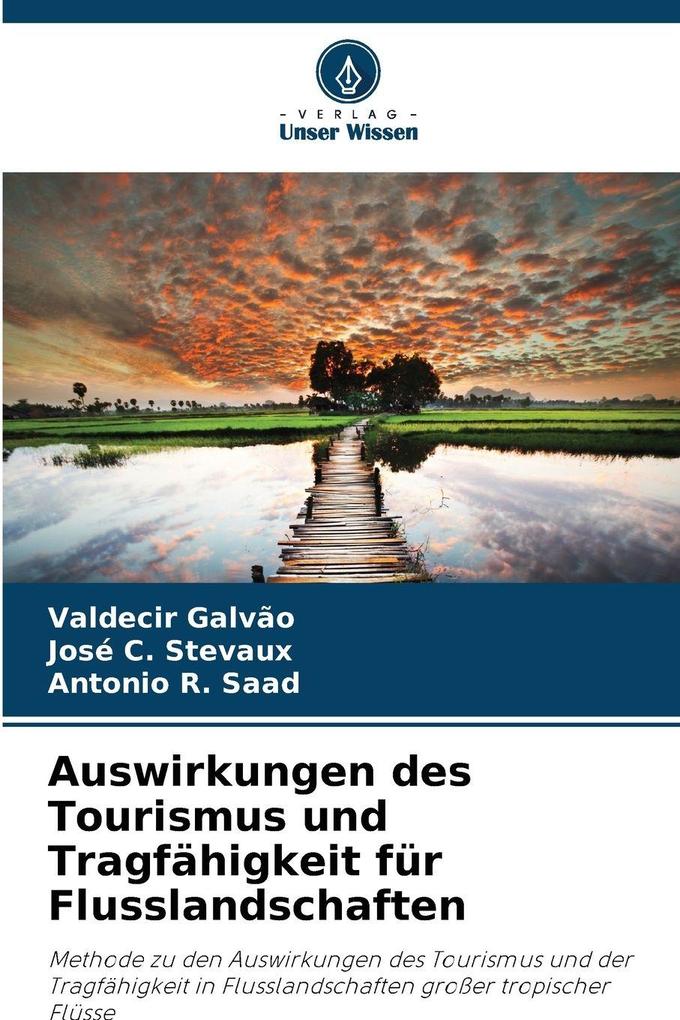 Auswirkungen des Tourismus und Tragfähigkeit für Flusslandschaften