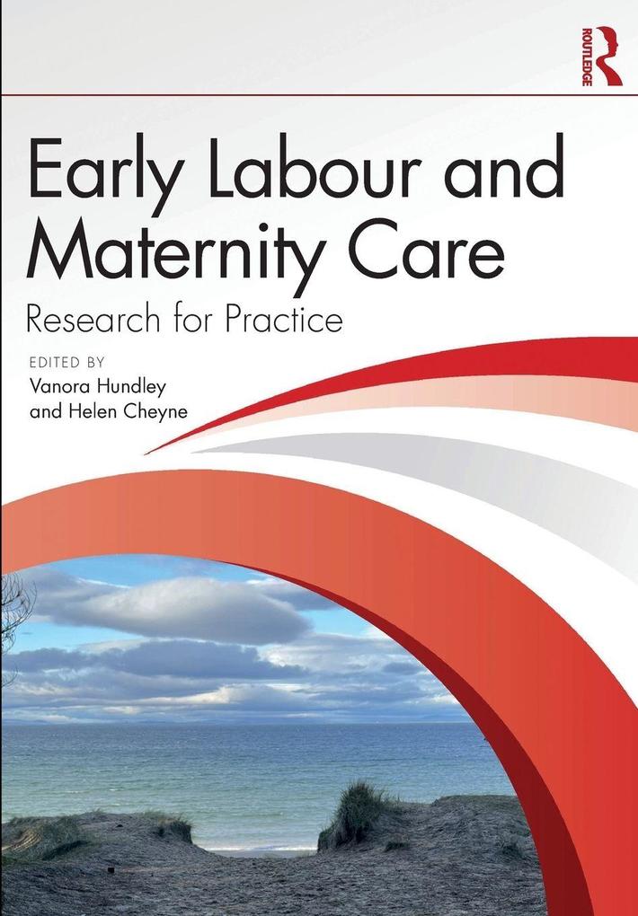 Early Labour and Maternity Care