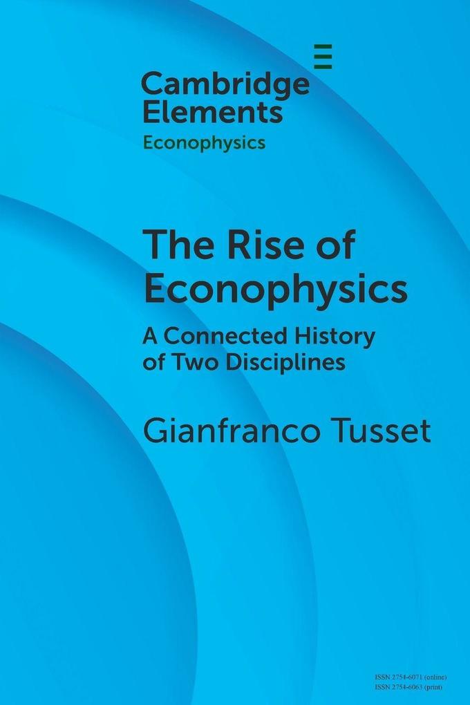 The Rise of Econophysics