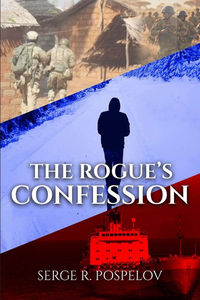 THE ROGUE'S CONFESSION
