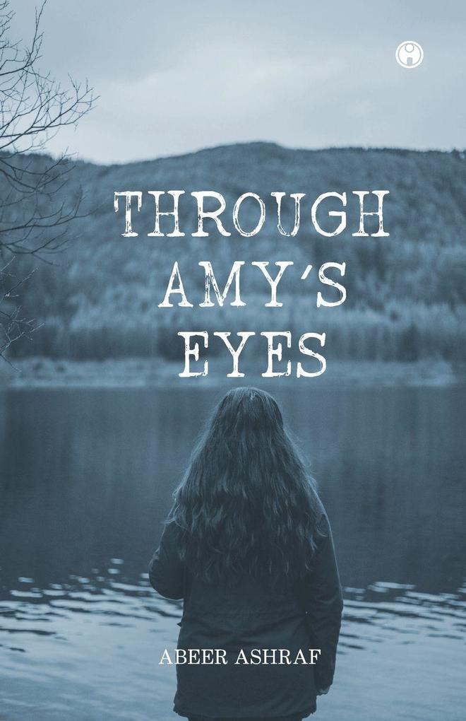 Through Amy's Eyes