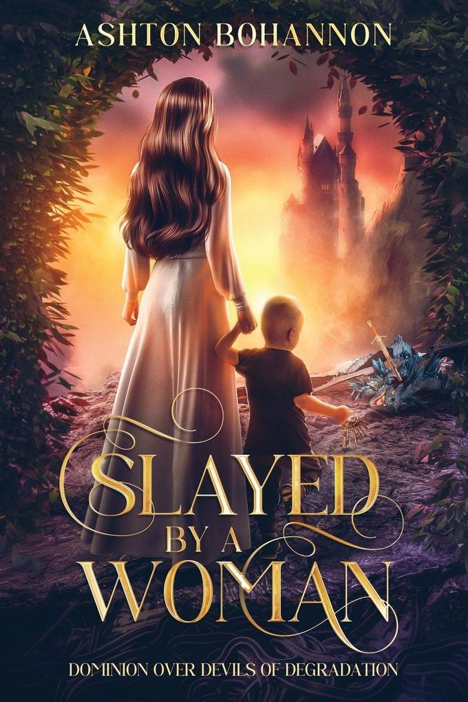 Slayed by a Woman