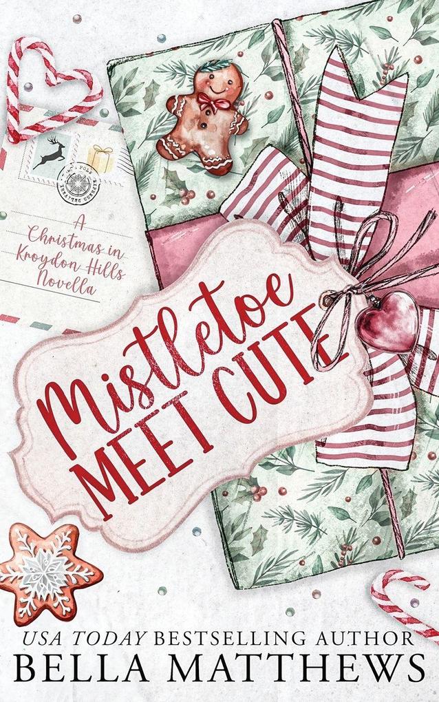 Bella Matthews Mistletoe Meet Cute