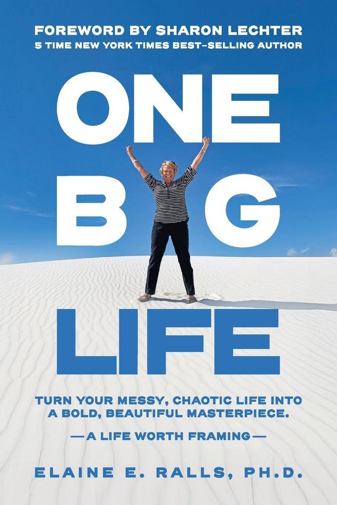 One Big Life