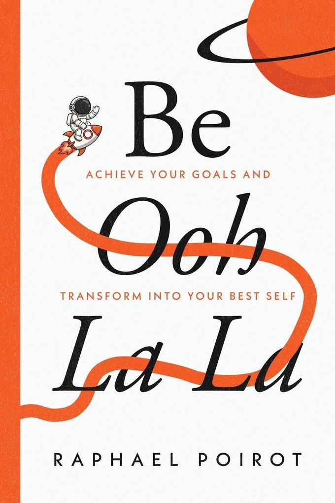 Be Ooh La La