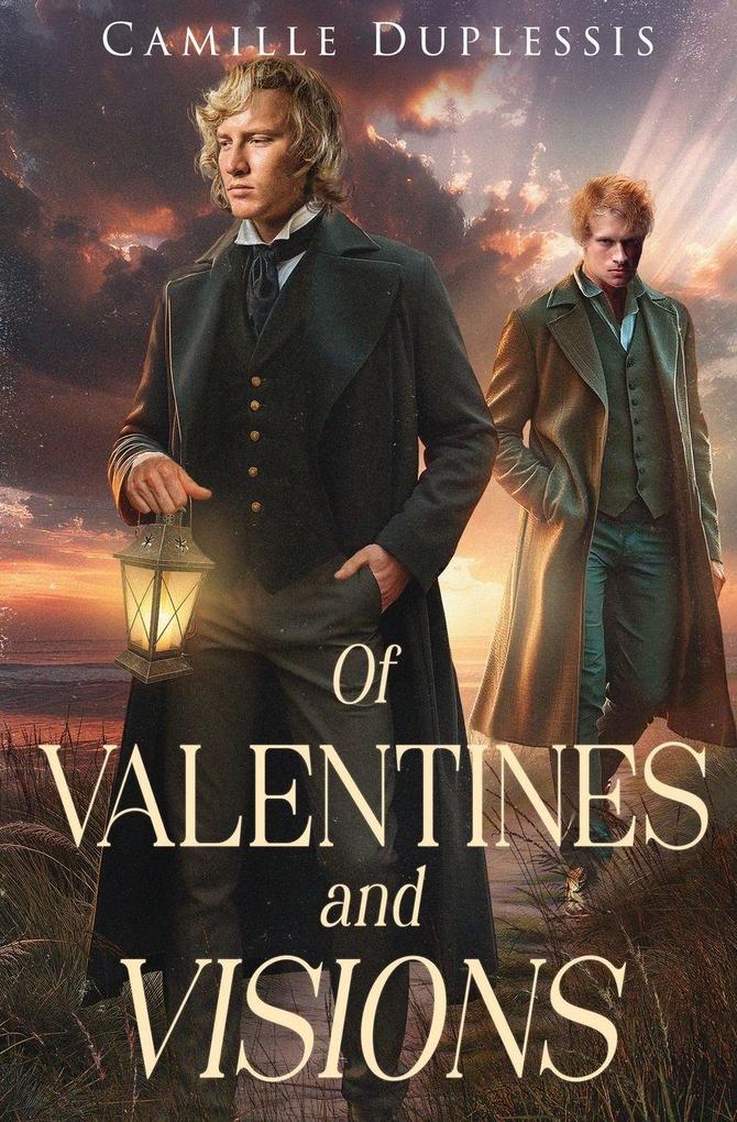 Of Valentines and Visions