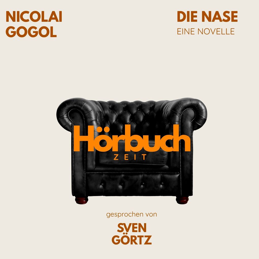 Die Nase. Eine Novelle.